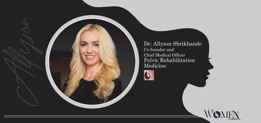 You are currently viewing Beyond Medicine: Dr. Allyson Augusta Shrikhande’s Impact on Pelvic Rehabilitation